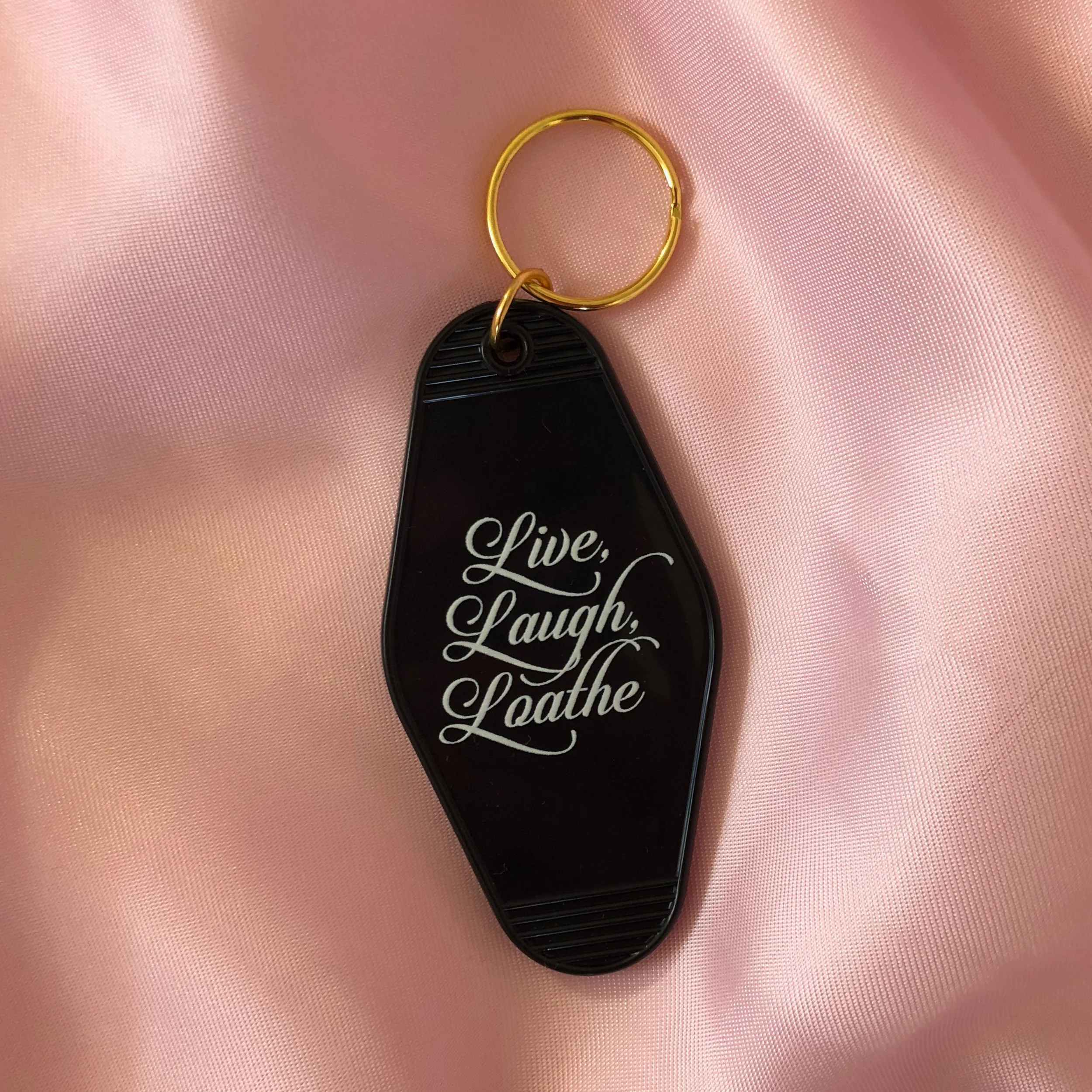 Live Laugh Loathe Keychain - Image 3